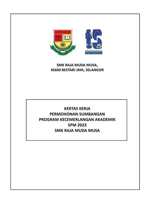 Kertas Cadangan Program Kecemerlangan Akademik 2023 SMK RAJA MUDA