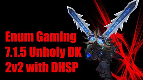 Enum Gaming Unholy Dk Mw Monk V Youtube