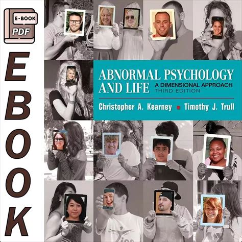 Abnormal Psychology And Life A Dimensional Approach 3rd Edition