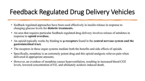 Feedback Regulated Drug Delivery System Ppt