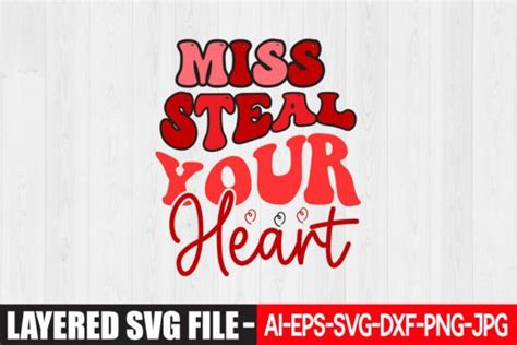 Miss Steal Your Heart Graphic By Graphicmart · Creative Fabrica