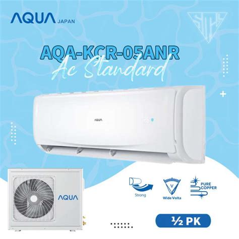 Promo Ac Aqua 1 2 Pk Standard Aqa Kcr5anr Diskon 23 Di Seller Cuanz