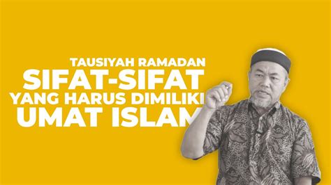 Tausiyah Ramadan Sifat Sifat Yang Harus Dimiliki Umat Muslim SMA