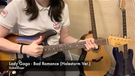 Lady Gaga Bad Romance Guitar Cover Halestorm Ver Youtube