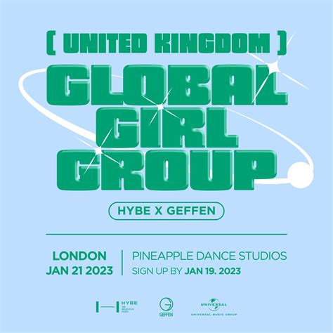 Hybe X Geffen Audition On Twitter Global Girl Group Audition Tour Uk