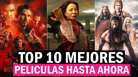 Mejores Peliculas Hasta Ahora Nuevas Youtube