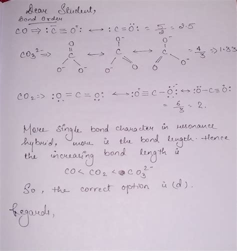 Please sir tell me The correct order of C-O bond length among CO, CO32 ...