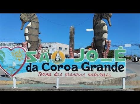 Cidade De S O Jos Da Coroa Grande Pernambuco Nordeste Youtube