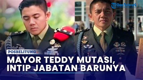 Mayor Teddy Kini Dimutasi Dan Tak Lagi Jadi Ajudan Prabowo Subianto