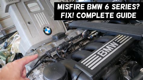 FIX ENGINE MISFIRE BMW 6 SERIES E63 E64 F12 F13 F06 YouTube