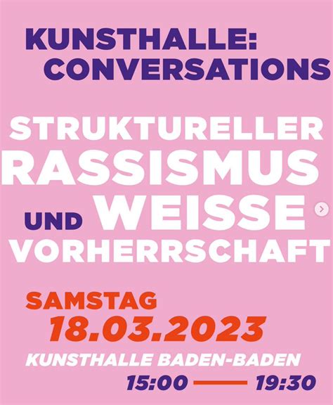 Kunsthalle Baden Baden Conversations Struktureller Rassismus Und