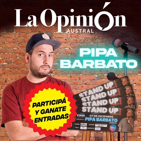 El comediante Pipa Barbato se presenta por primera vez en Río Gallegos