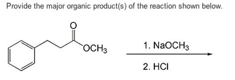 Solved Provide the major organic product(s) of the reaction | Chegg.com