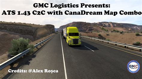 Gmc Logistics Ats C C With Canadream Combo Convoy Single