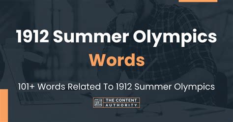 1912 Summer Olympics Words 101 Words Related To 1912 Summer Olympics