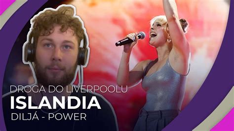 Misja Eurowizja Droga Do Liverpoolu Islandia Dilj Power