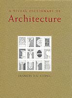 A Visual Dictionary Of Architecture Smakprov