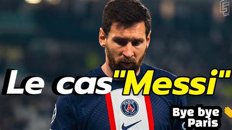 Léo Messi Va Quitter Le Psg 😞😞 Youtube