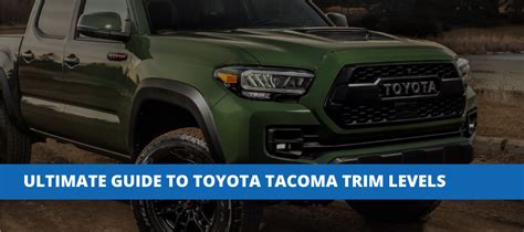 Toyota Tacoma Trim Levels Explained Shizue Syner