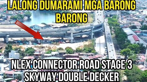 Lalong Dumarami Mga Barong Barong Sa Ilalim Skyway Double Decker