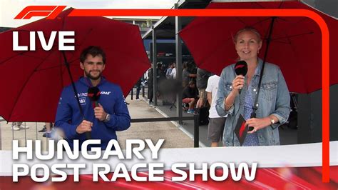 F1 LIVE Hungarian Grand Prix Post Race Show YouTube