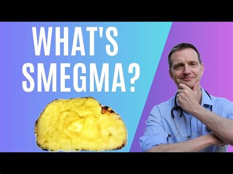 Doctor Explains Smegma Aka Build Up Of White Material Under