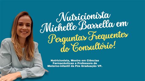 Nutricionista Michelle Barrella Live Fevereiro Perguntas Mais