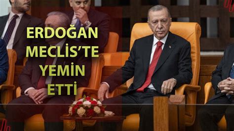 Canli Cumhurba Kan Recep Tayyip Erdo An Meclis Te Yemin Etti Youtube