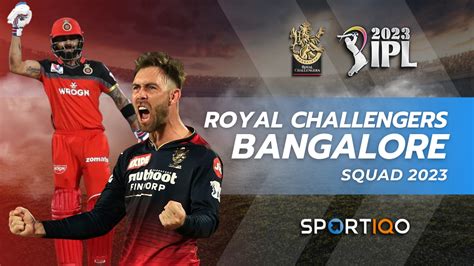 Ipl 2023 Royal Challengers Bangalore Rcb Players List Sportiqo