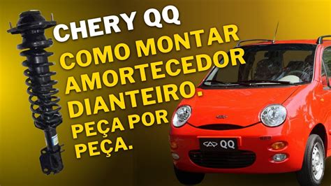 Chery QQ Como montar um amortecedor dianteiro corretamente Peça por