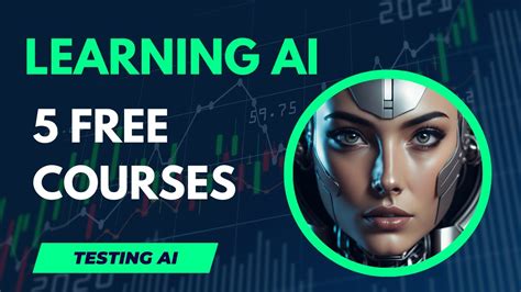 Unleash AI Mastery Top 5 FREE Courses To Kickstart Your Artificial