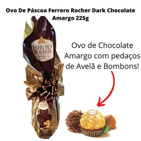 Ovo de Páscoa Ferrero Rocher Dark 225g Chocolate Amargo Submarino