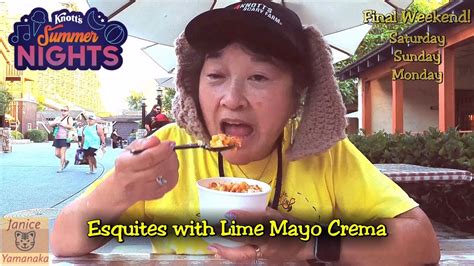 2023 Knott S Ghost Town Alive Summer Nights Esquites With Lime Mayo