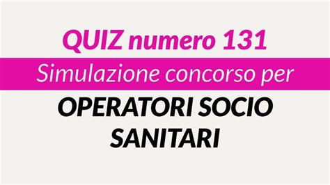 Quiz E Test Preparazione Concorsi Oss