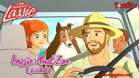 Lassie And Zoe Episode 7 The New Adventures Of Lassie Popular