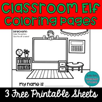 Free Classroom Elf Coloring Pages | Elf Themed Activities | December Fun