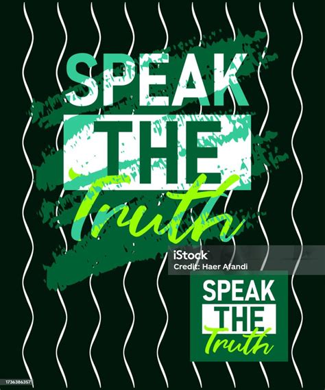 Speak The Truth Motivational Stroke Typepace Design Short Phrases