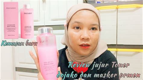 REVIEW JUJUR TONER DOJAKO Shivachanel4673 YouTube