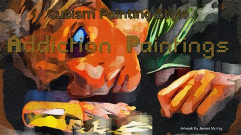 Abstract Addiction Paintings Cubism Artwork Style Abstract