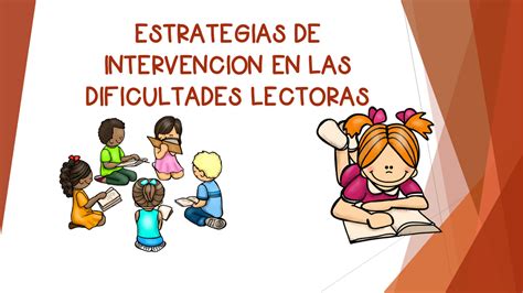 Estrategias De Intervencion En Las Dificultade Lectoras