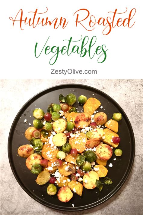 Autumn Roasted Vegetables With Feta Zesty Olive Simple Tasty And