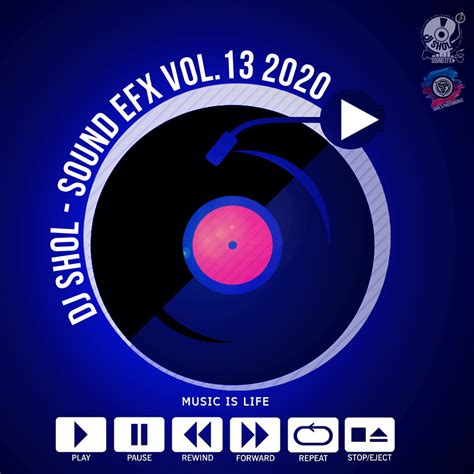 DJ SHOL SOUND EFX PACK VOL 13 2020