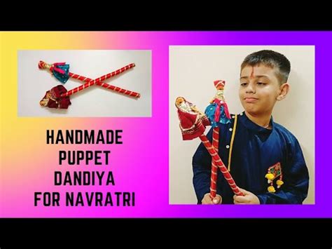 Handmade Puppet Dandiya DIY dandiya for Navratri दडय मकग