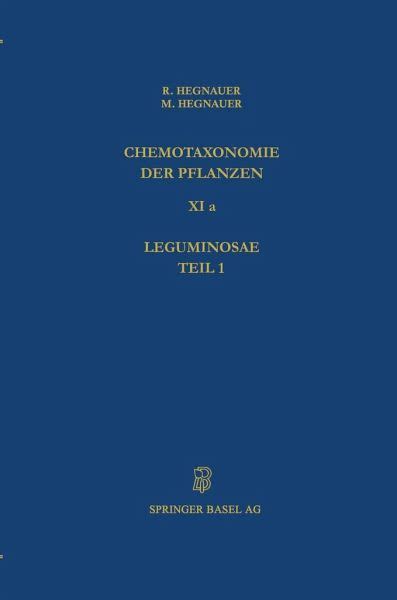 Chemotaxonomie Der Pflanzen Von Robert Hegnauer Fachbuch B Cher De