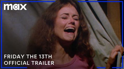 Friday the 13th (1980) | Official Trailer | Max - The Global Herald