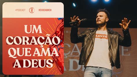 Um coração que ama a Deus Matheus Schmitt YouTube