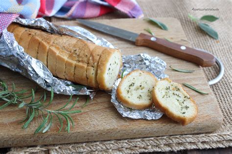 Pane All Aglio Con Salvia E Rosmarino Stuzzichino Velocissimo