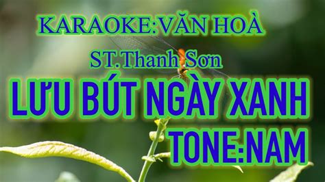 Karaoke Lưu Bút Ngày Xanh Tone Nam Beat guitar Văn Hoà YouTube