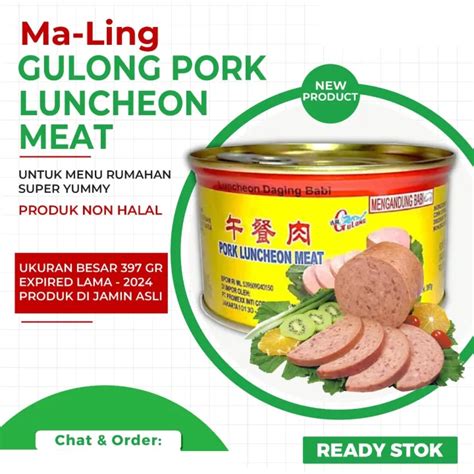 Maling Gulong Daging Maling Pork Luncheon Meat Gulong G Lazada