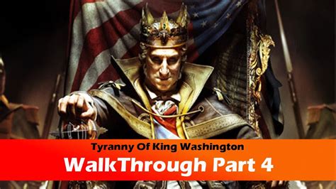 Tyranny Of King Washington The Infamy Walkthrough Part 4 Assassin